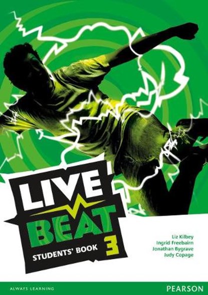 Live Beat 3 Students' Book, Liz Kilbey ; Jonathan Bygrave ; Judy Copage ; Ingrid Freebairn - Paperback - 9781447952930