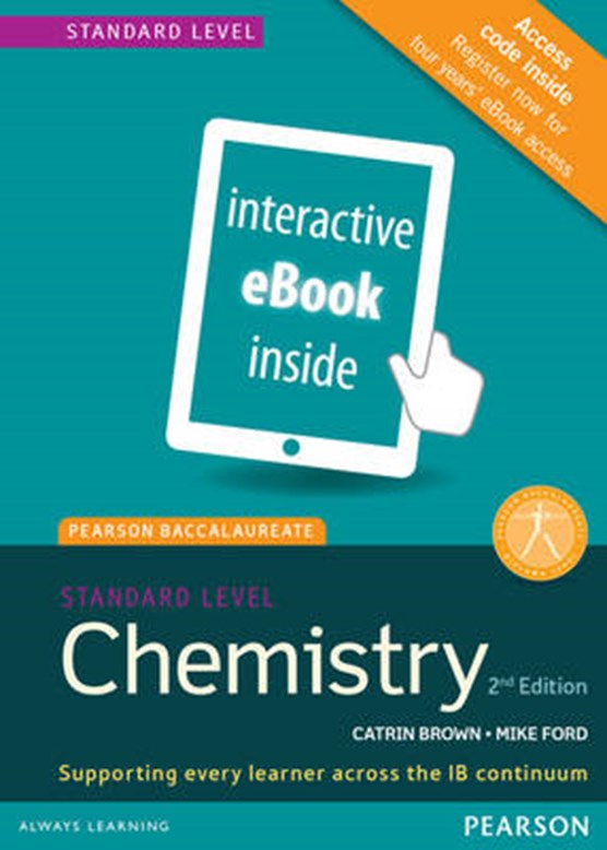 Pearson Baccalaureate Chemistry Standard Level 2nd edition ebook only edition (etext) for the IB Diploma