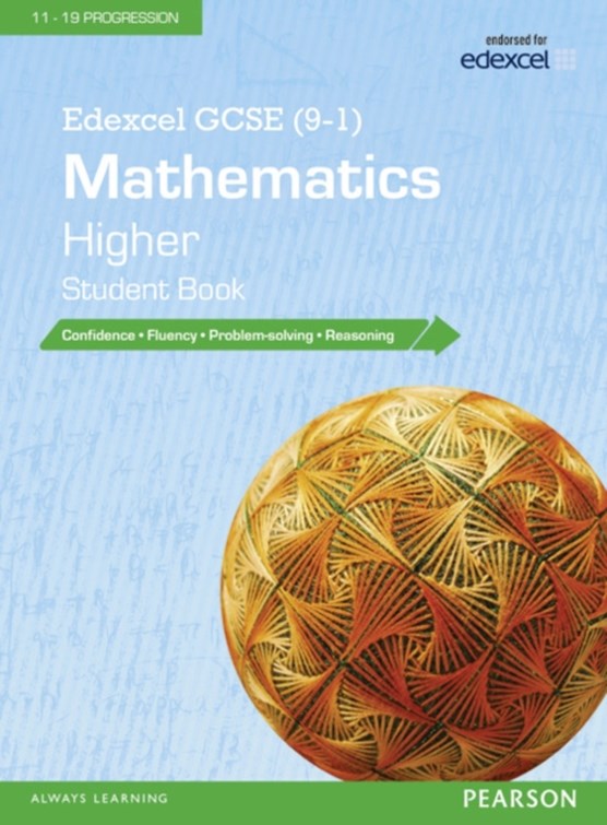 Edexcel GCSE (9-1) Mathematics: Higher Student Book