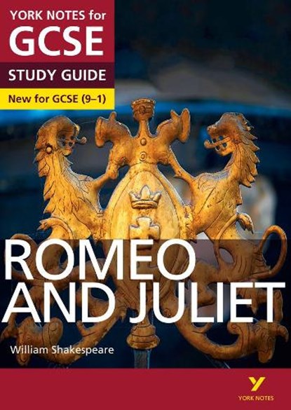 Romeo and Juliet: York Notes for GCSE everything you need to catch up, study and prepare for and 2023 and 2024 exams and assessments, William Shakespeare ; John Polley ; Jo Heathcote - Paperback - 9781447982234