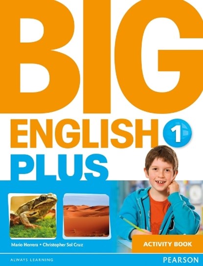 Big English Plus 1 Activity Book, Mario Herrera ; Christopher Sol Cruz ; Christopher Cruz - Paperback - 9781447989059