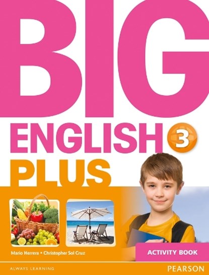 Big English Plus 3 Activity Book, Mario Herrera ; Christopher Cruz ; Christopher Sol Cruz - Paperback - 9781447989158