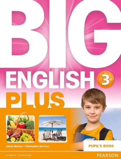 Big English Plus 3 Pupil's Book, Mario Herrera ; Christopher Cruz ; Christopher Sol Cruz - Paperback - 9781447989189