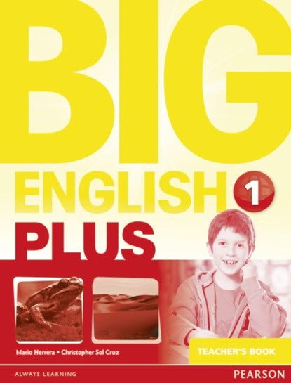 Big English Plus American Edition 1 Teacher's Book, Mario Herrera ; Christopher Sol Cruz - Paperback - 9781447989257