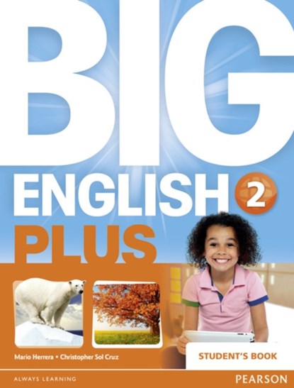 Big English Plus American Edition 2 Student's Book, Mario Herrera ; Christopher Sol Cruz - Paperback - 9781447989318
