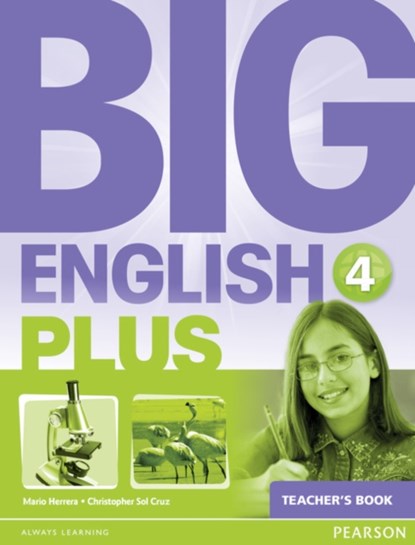 Big English Plus American Edition 4 Teacher's Book, Mario Herrera ; Christopher Sol Cruz - Paperback - 9781447989462