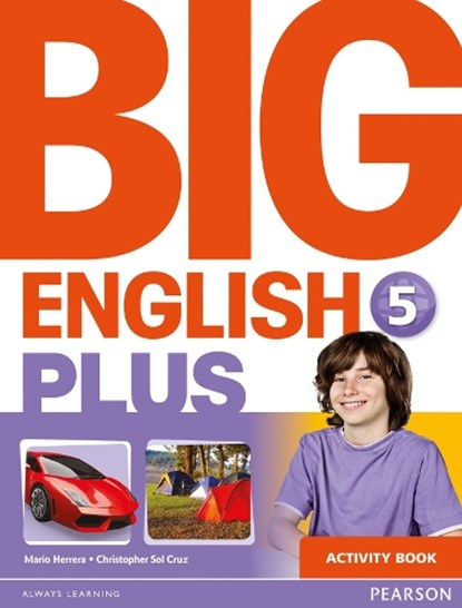 Big English Plus 5 Activity Book, Mario Herrera ; Christopher Sol Cruz ; Christopher Cruz - Paperback - 9781447994527