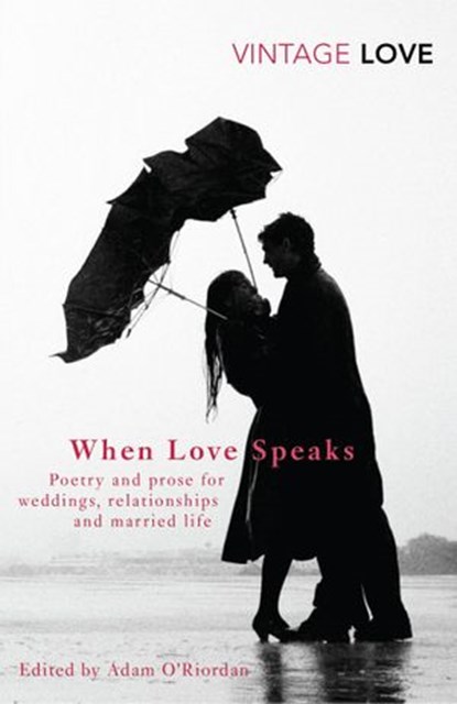 When Love Speaks, Adam O'Riordan - Ebook - 9781448104239