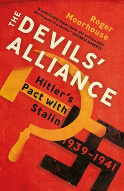 The Devils' Alliance, Roger Moorhouse - Ebook - 9781448104710