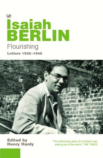 Flourishing, Isaiah Berlin - Ebook - 9781448104789