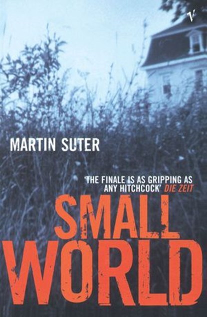 Small World, Martin Suter - Ebook - 9781448105465