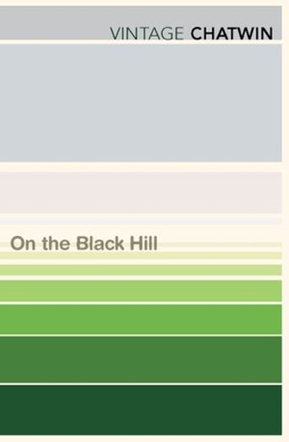 On The Black Hill, Bruce Chatwin - Ebook - 9781448105625
