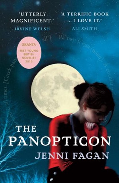The Panopticon, Dr Jenni Fagan - Ebook - 9781448106325