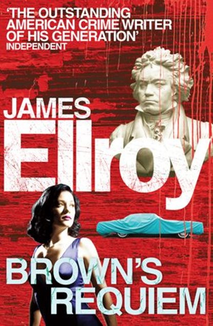 Brown's Requiem, James Ellroy - Ebook - 9781448108565