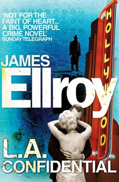 LA Confidential, James Ellroy - Ebook - 9781448108572