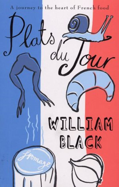 Plats du Jour, William Black - Ebook - 9781448109395