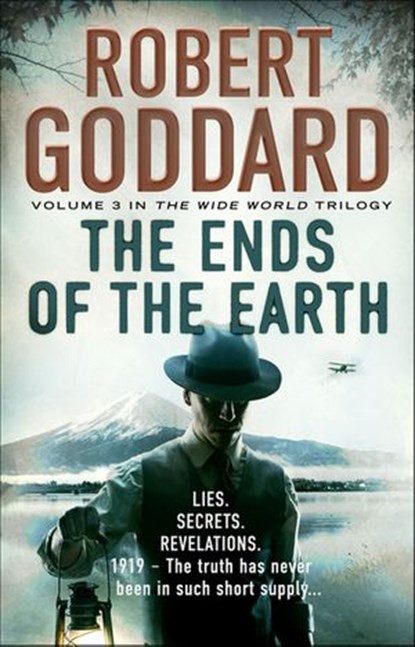 The Ends of the Earth, Robert Goddard - Ebook - 9781448111114