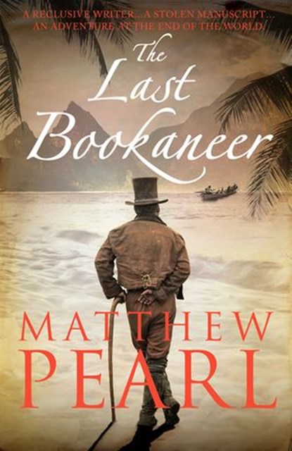 The Last Bookaneer, Matthew Pearl - Ebook - 9781448113071