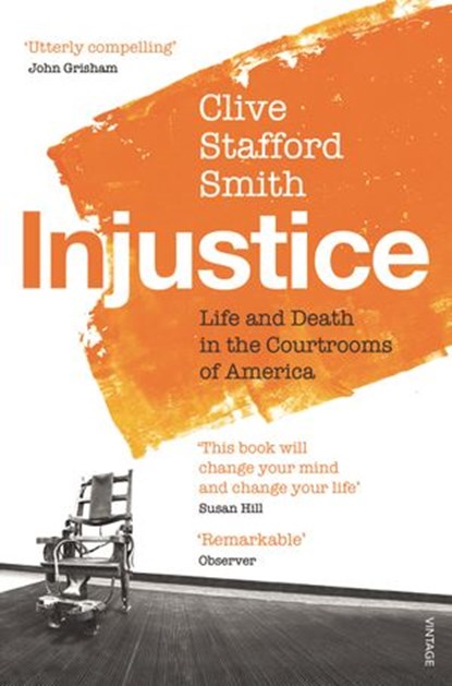Injustice, Clive Stafford Smith - Ebook - 9781448113101