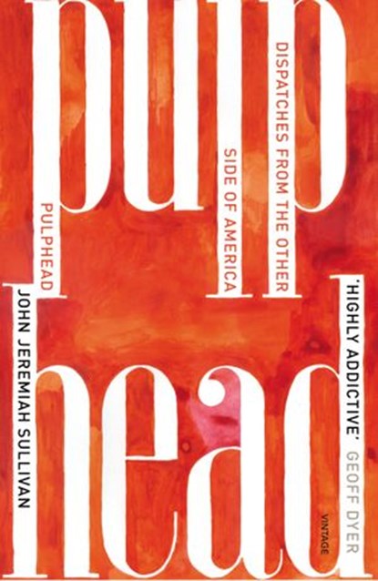 Pulphead, John Jeremiah Sullivan - Ebook - 9781448114337