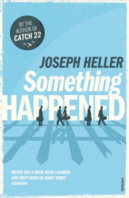 Something Happened, Joseph Heller - Ebook - 9781448114740