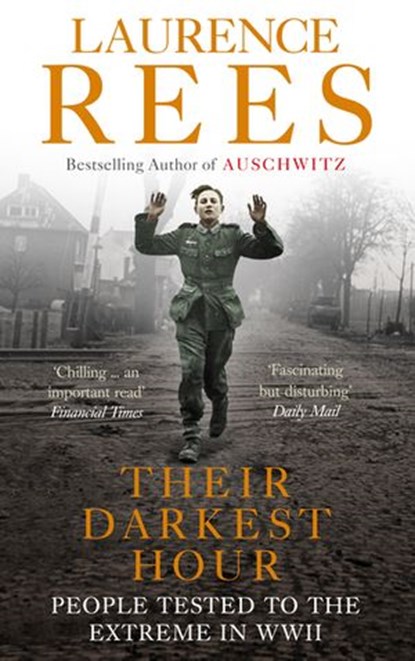 Their Darkest Hour, Laurence Rees - Ebook - 9781448116287