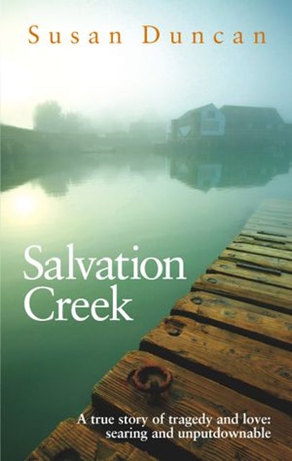 Salvation Creek, Susan Duncan - Ebook - 9781448117666