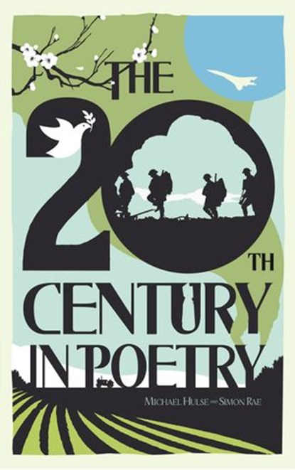 The 20th Century in Poetry, Simon Rae ; Michael Hulse - Ebook - 9781448117956