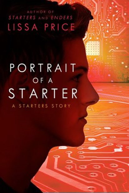 Portrait of a Starter (Short Story), Lissa Price - Ebook - 9781448121304