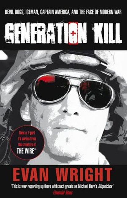 Generation Kill, Evan Wright - Ebook - 9781448126293
