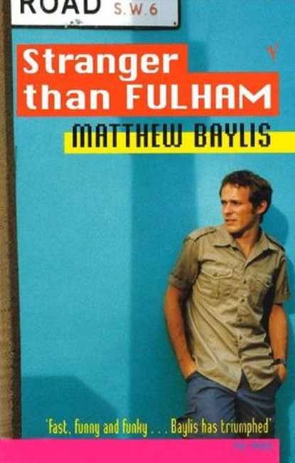 Stranger Than Fulham, Matthew Baylis ; M Baylis - Ebook - 9781448129485