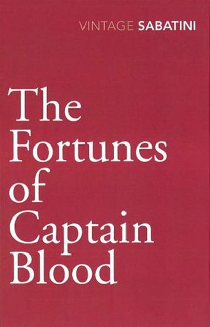 The Fortunes of Captain Blood, Raphael Sabatini - Ebook - 9781448130740