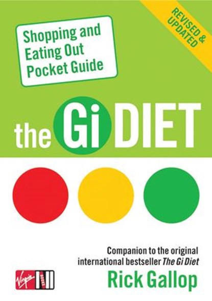 The Gi Diet Shopping and Eating Out Pocket Guide, Rick Gallop - Ebook - 9781448132164