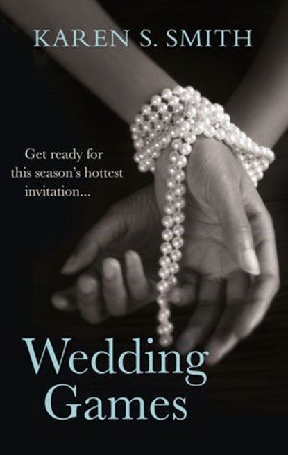 Wedding Games, Karen S Smith - Ebook - 9781448133468