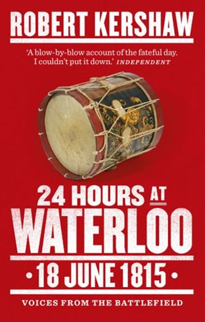 24 Hours at Waterloo, Robert Kershaw - Ebook - 9781448133864
