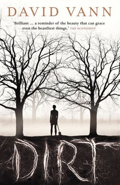 Dirt, David Vann - Ebook - 9781448134809