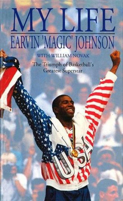 My Life, Earvin "Magic" Johnson ; William Novak - Ebook - 9781448135127