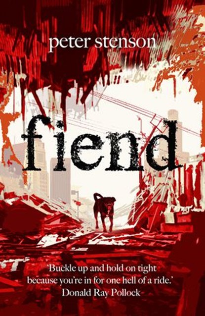 Fiend, Peter Stenson - Ebook - 9781448135950