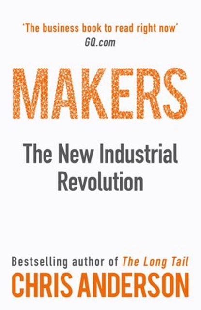 Makers, Chris Anderson - Ebook - 9781448136803