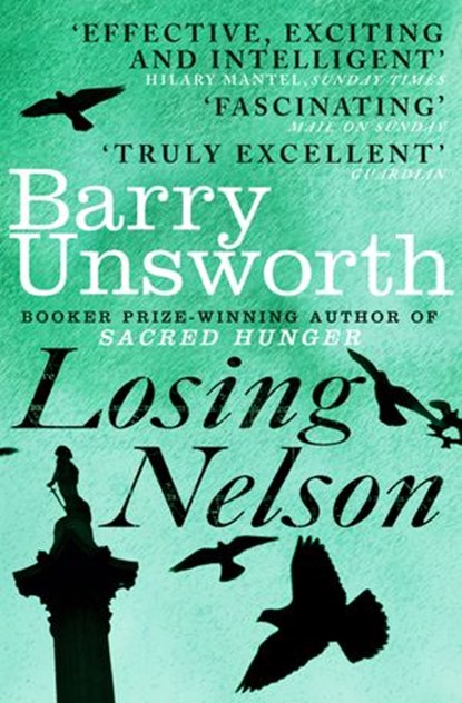 Losing Nelson, Barry Unsworth - Ebook - 9781448136858