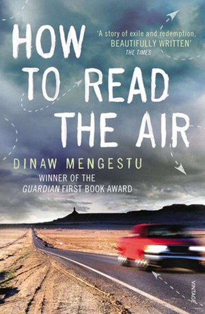 How to Read the Air, Dinaw Mengestu - Ebook - 9781448137114