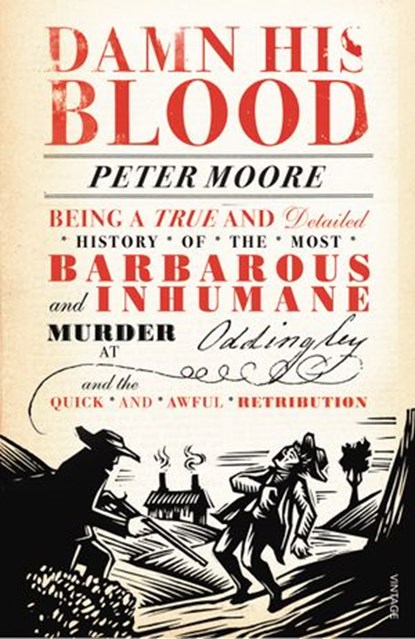 Damn His Blood, Peter Moore - Ebook - 9781448138401