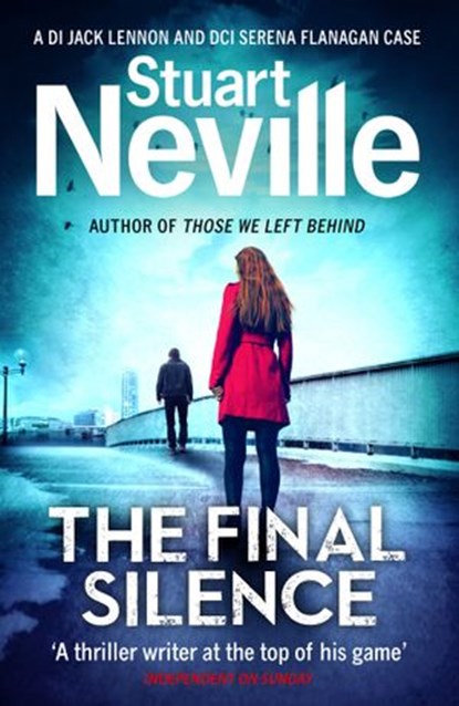 The Final Silence, Stuart Neville - Ebook - 9781448138487