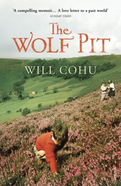 The Wolf Pit, Will Cohu - Ebook - 9781448138524