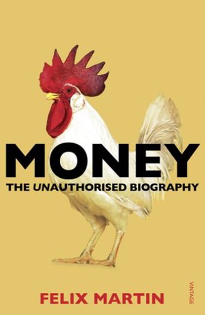 Money, Felix Martin - Ebook - 9781448138913