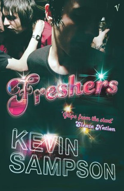 Freshers, Kevin Sampson - Ebook - 9781448139545
