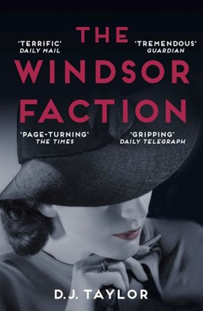 The Windsor Faction, DJ Taylor - Ebook - 9781448139989