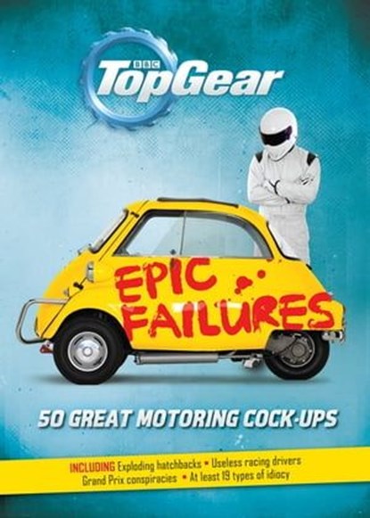 Top Gear: Epic Failures, Richard Porter - Ebook - 9781448142583