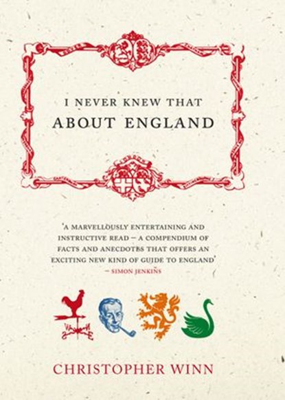 I Never Knew That About England, Christopher Winn - Ebook - 9781448146062