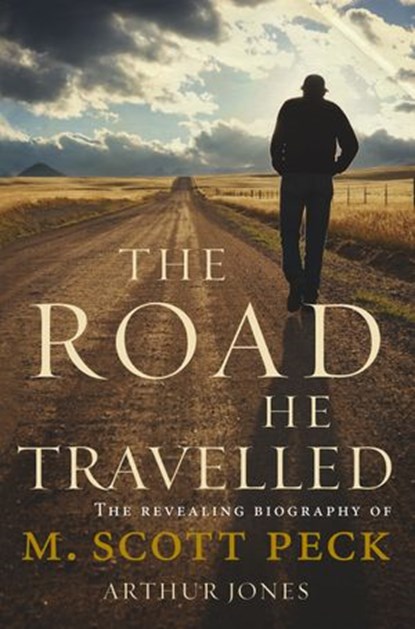 The Road He Travelled, Arthur Jones - Ebook - 9781448147571